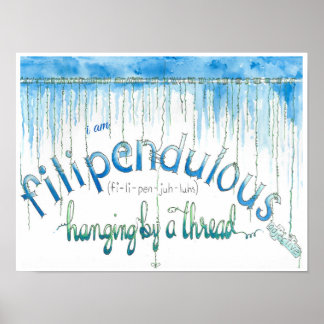 Filipendulous Poster