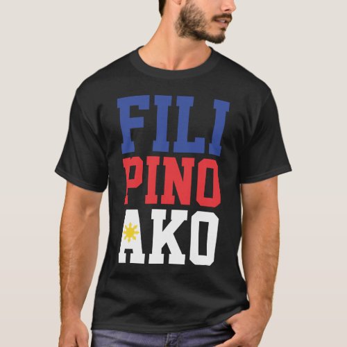 Filipino Ako Front  Back T_Shirt