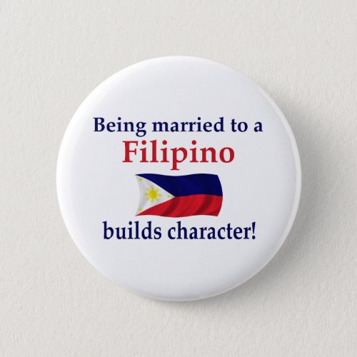 Filipino Builds Character Pinback Button