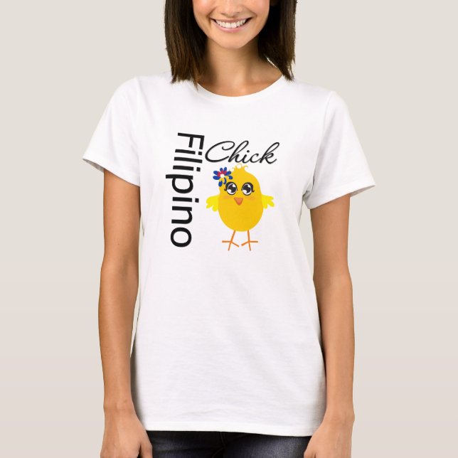 Filipino Chick T-Shirt (Front)