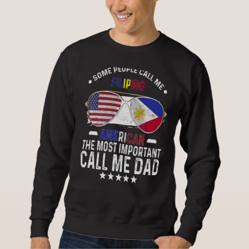 Filipino Dad Phillipines Fathers Day Papa Filipino Sweatshirt
