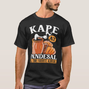 Filipino Food Foodie Phillippines Cuisine T-Shirt