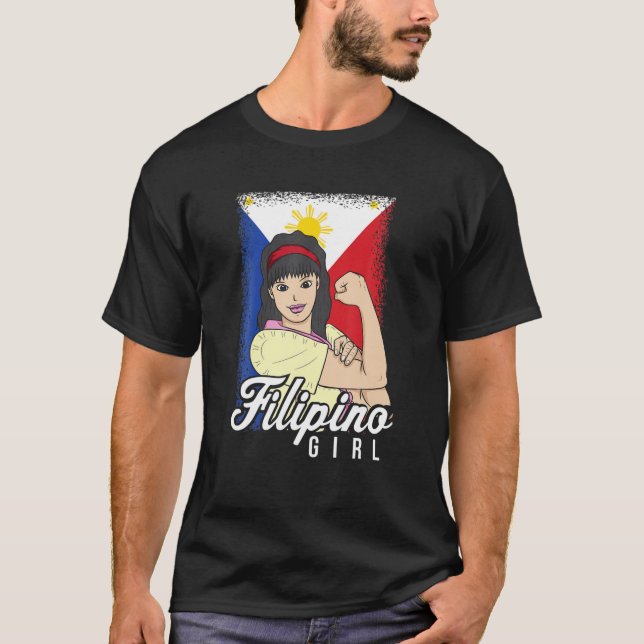 Filipino Girl Proud Pinoy Pilipina Patriotic Stron T-Shirt (Front)