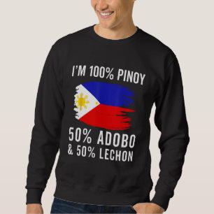 Filipino Men Philippines Flag Funny Pinoy Funny Fo Sweatshirt