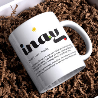 Filipino Mom Mug — Inay (Tagalog)
