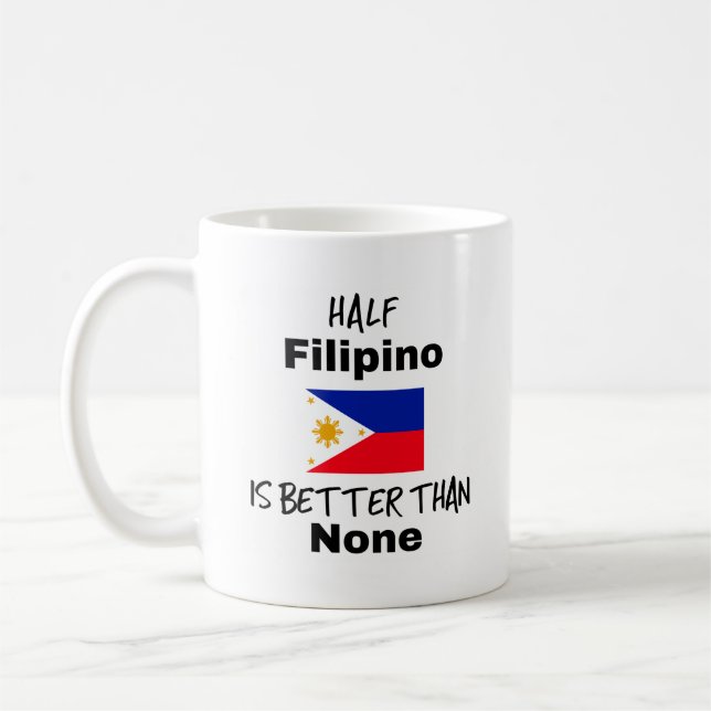 Filipino Philippines Half Funny Gift Idea Mug Cup (Left)
