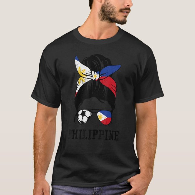 Filipino Soccer Girl Mom Messy Bun Philippine Foot T-Shirt (Front)