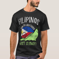 Filipinos Can Do Anything Just Slower Philippines