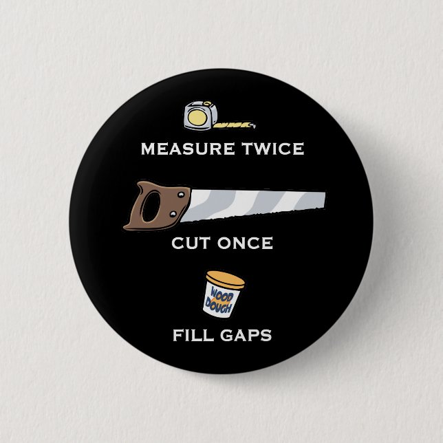 Fill Gaps Pinback Button (Front)