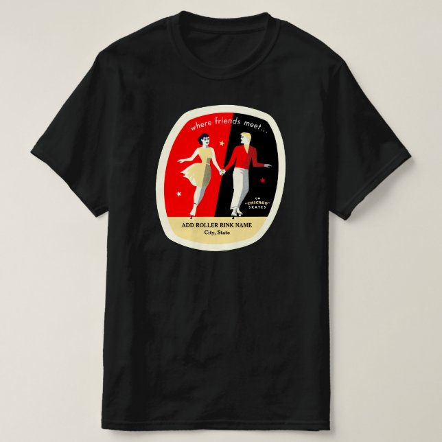 Fill In Name & City, State of Your Favorite Roller T-Shirt (Design Front)