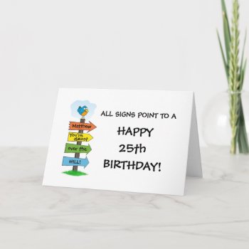Fill-in The Signs Fun 25th Birthday Card by Zigglets at Zazzle