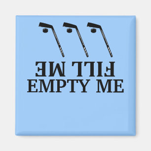 Fill me-empty me hockey Dishwasher Magnets