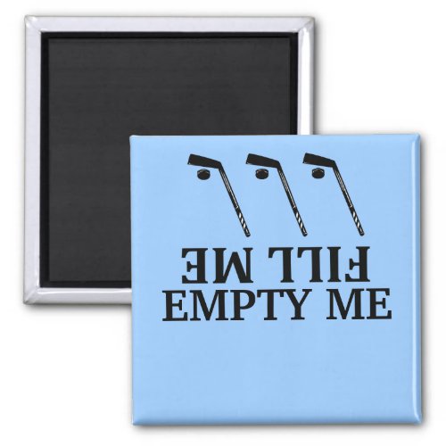 Fill me_empty me hockey Dishwasher Magnets