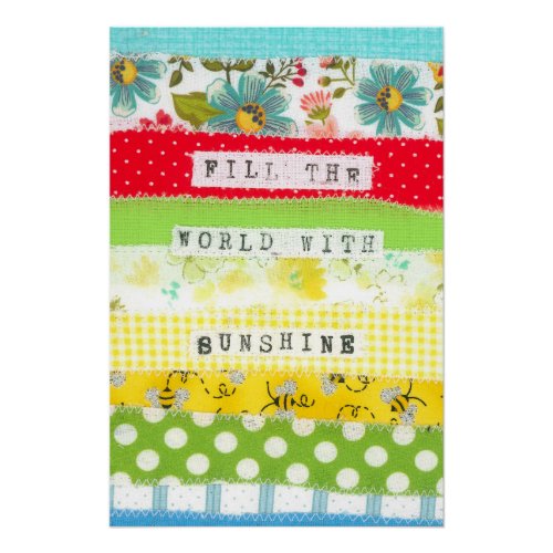 Fill the world with sunshine inspirational message poster