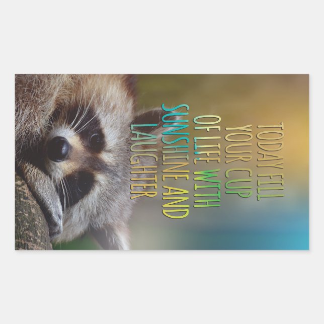 Fill Your Cup Of Life Raccoon Motivational Quote Rectangular Sticker (Front)