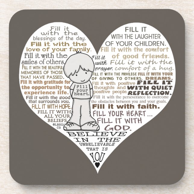 Fill Your Heart-Dark Brown Beverage Coaster (Front)