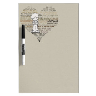 Fill Your Heart-Tan Dry Erase Board