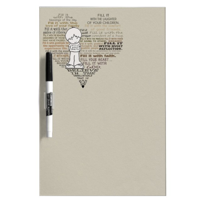 Fill Your Heart-Tan Dry Erase Board (Front)