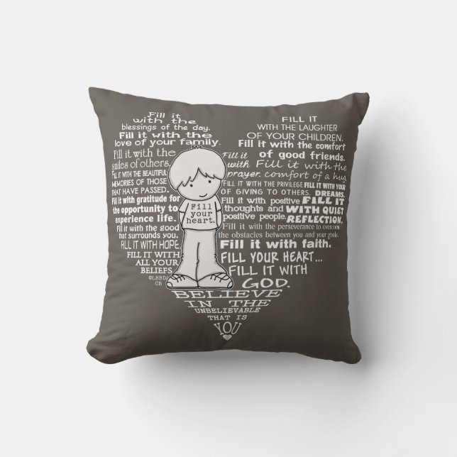 Fill Your Heart-White Letters/Dark Brown Throw Pillow (Front)