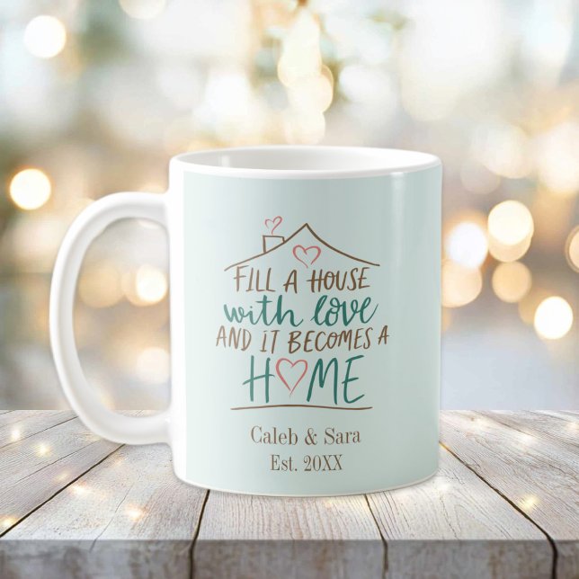 Filled with Love Customizable Housewarming Coffee Mug (Filled with Love Housewarming Mug)