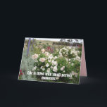 Filled With Perfect Moments Flower Garden Card<br><div class="desc">Filled With Perfect Moments Flower Garden Card. Designed from one of my original writing quote & photo from my garden,  enjoy!</div>