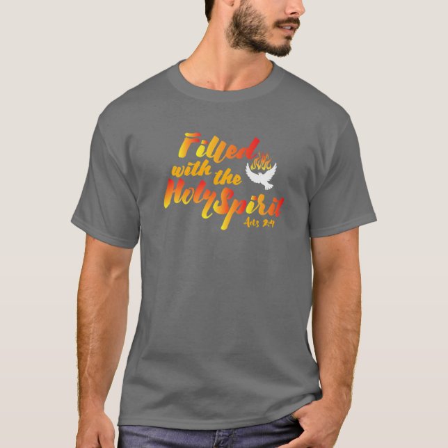 Filled With The Holy Spirit Pentecost Sunday Fire T-Shirt (Front)