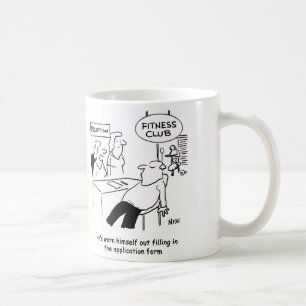 Filling in Fitness Club Form wears out Applicant Coffee Mug