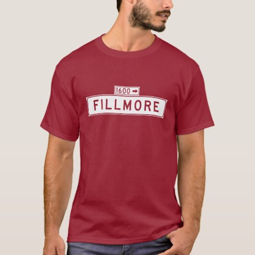 Fillmore St San Francisco Street Sign T_Shirt