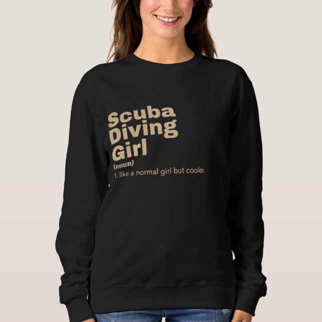 Film Girl - Scuba Diving Sweatshirt (Front)