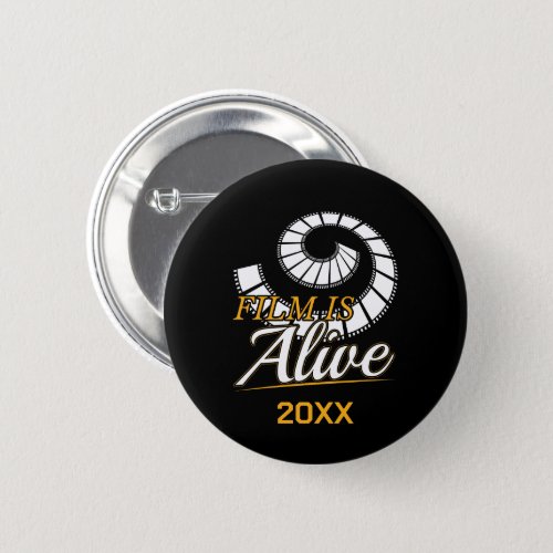 Film is Alive _ Photographer Photography Quote Button