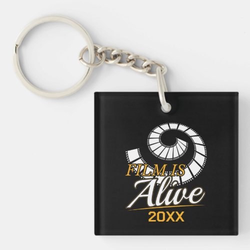 Film is Alive _ Photographer Photography Quote Keychain