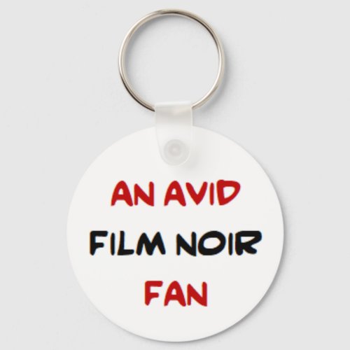 film noir fan2 avid keychain