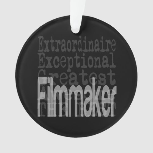 Filmmaker Extraordinaire Ornament