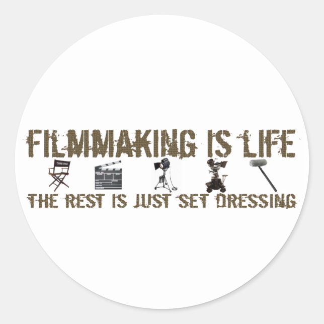 Filmmaking is Life Classic Round Sticker (Front)