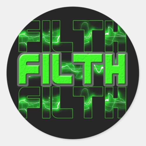 FILTH Music Dubstep Electro Rave Bass DJ FILTH Classic Round Sticker