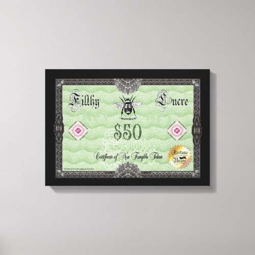 FILTHY LUCRE 50 CANVAS PRINT