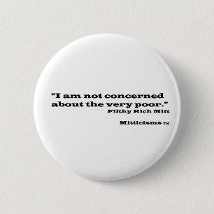 Filthy Rich Mitt Pinback Button