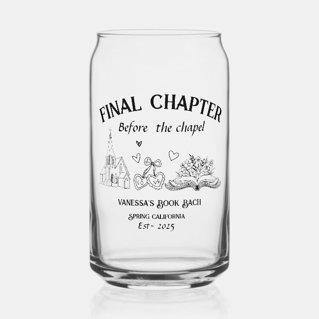 Final Chapter Before the Chapel Book Bachelorette  Can Glass (Front)