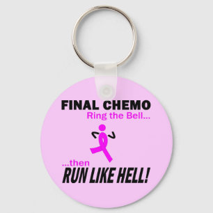 Final Chemo Run Like Hell - Breast Cancer Keychain