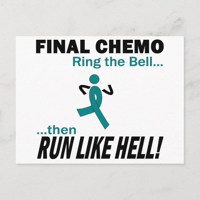 Final Chemo Run Like Hell - Cervical Cancer Postcard (Front)