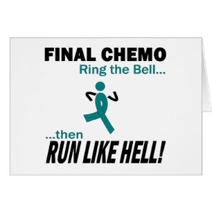 Final Chemo Run Like Hell - Ovarian Cancer Cards