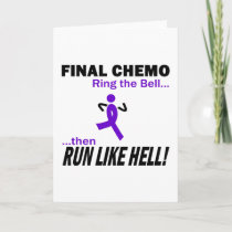 Final Chemo Run Like Hell - Violet Ribbon Card