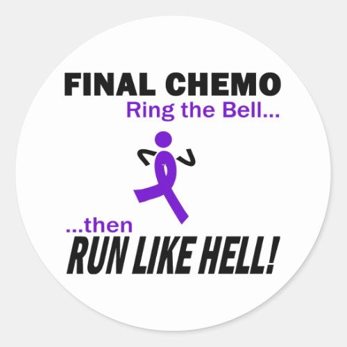 Final Chemo Run Like Hell _ Violet Ribbon Classic Round Sticker