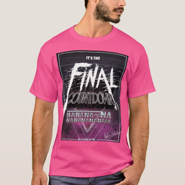 Final Countdown T-Shirt (Front)