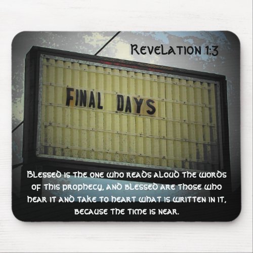 Final Days Revelation 13 Mouse Pad