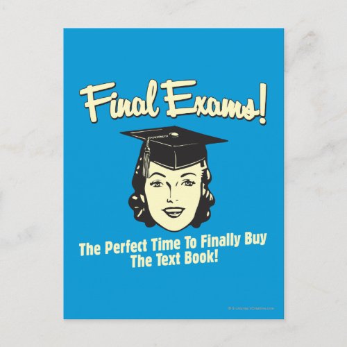 Final Exams Finally Buy the Text Book Postcard