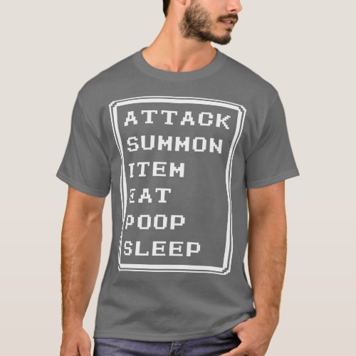 Final Fantasy Battle Menu Eat Poop Sleep Summoner  T_Shirt