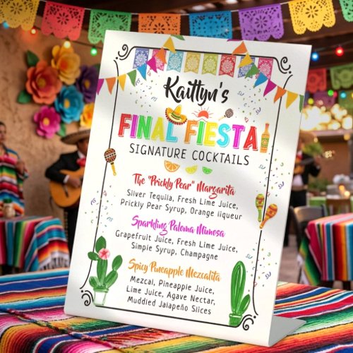 Final Fiesta Mexicana Bachelorette Party Cocktail Pedestal Sign