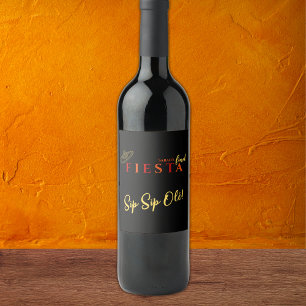 Final Fiesta Sip Sip Olé Bachelorette Party Wine Label