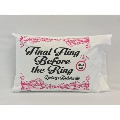 Final Fling Before the Ring Custom Pillowcase
